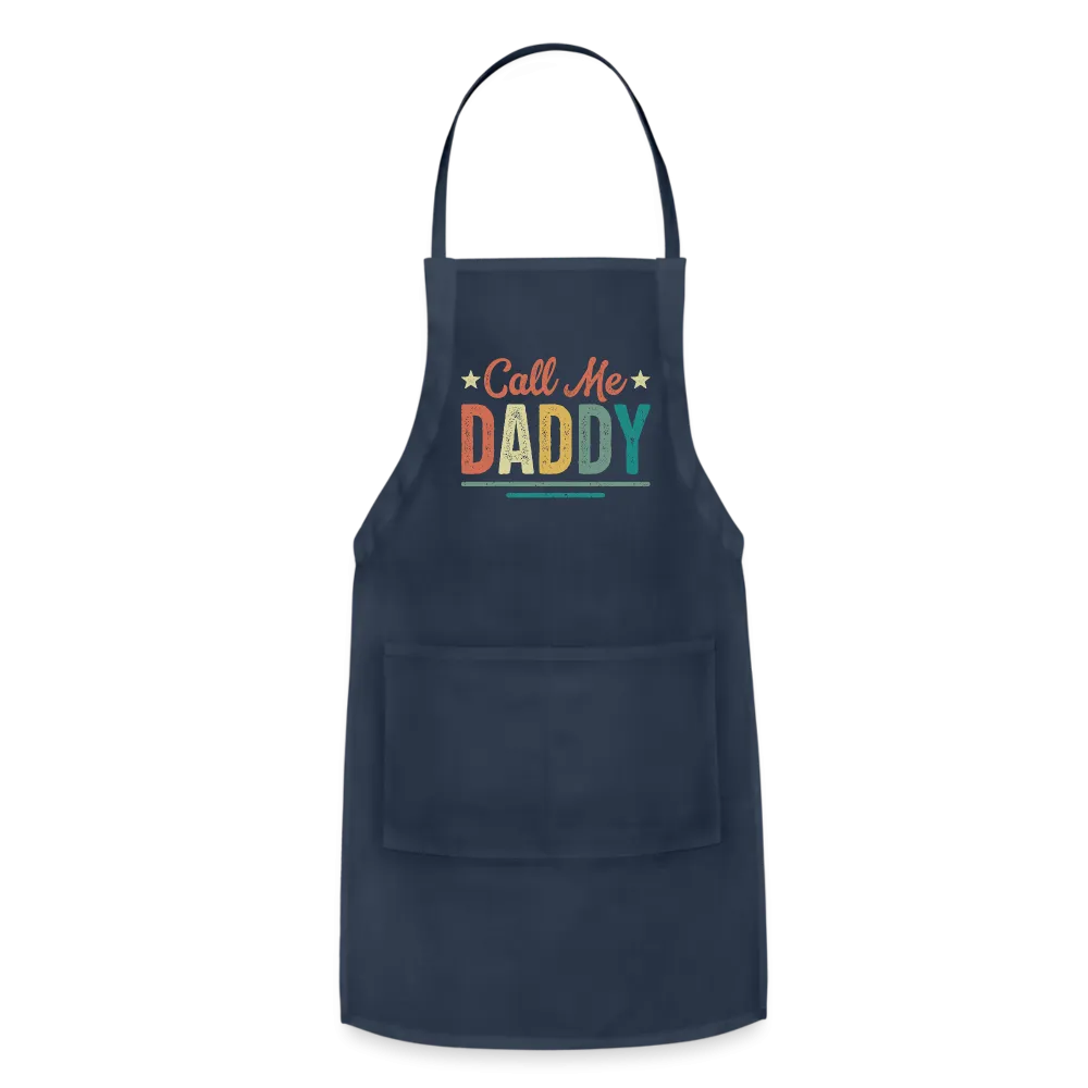 Call Me Daddy - Adjustable Apron