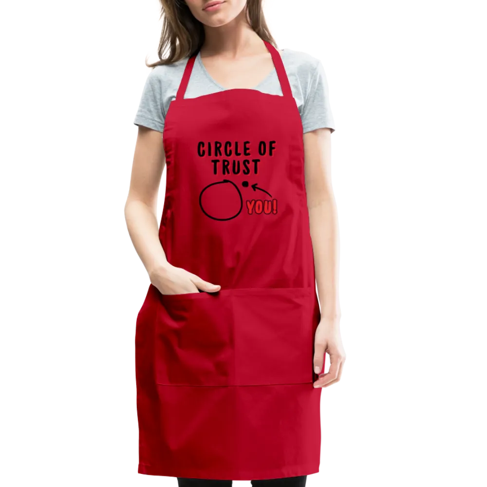 Circle of Trust Adjustable Apron (You are Outside)