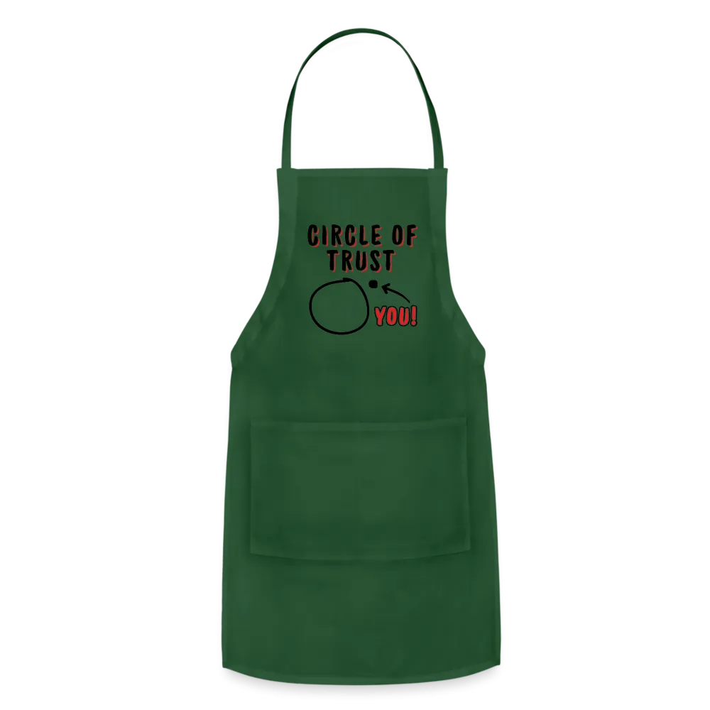 Circle of Trust Adjustable Apron (You are Outside)