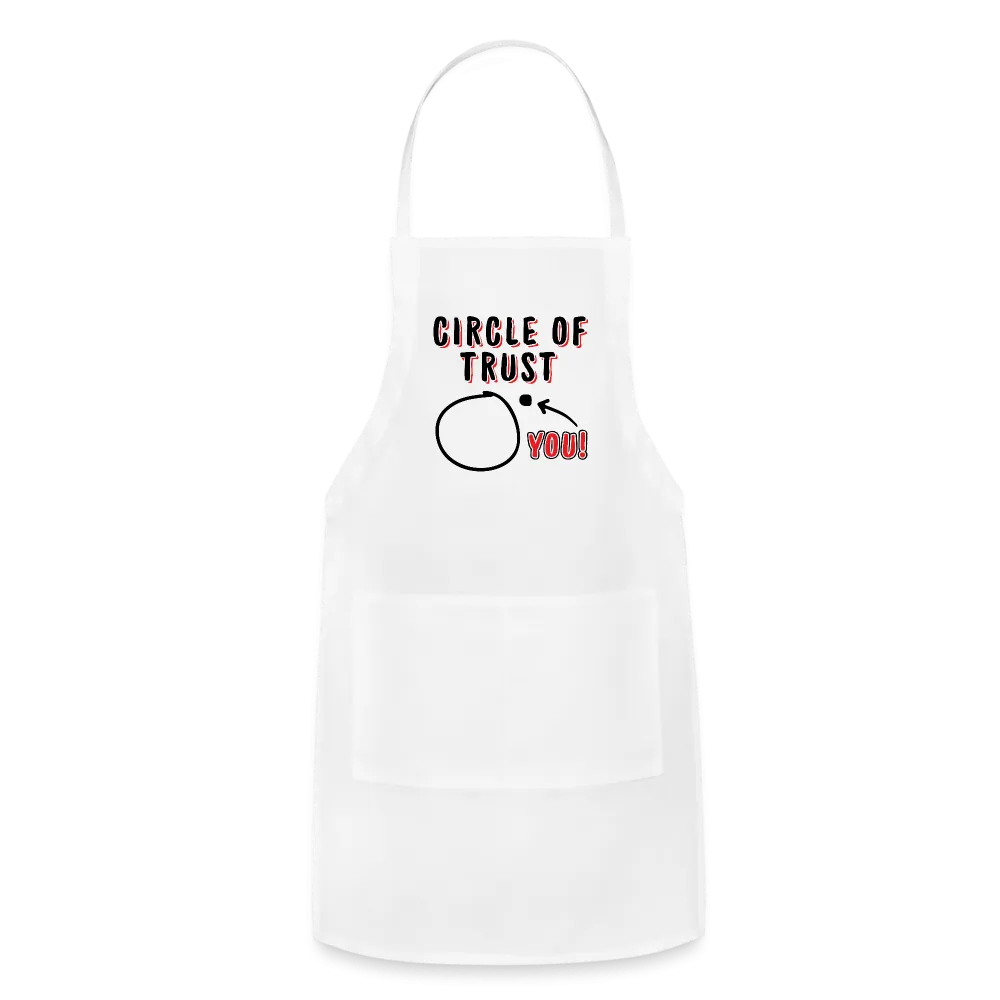 Circle of Trust Adjustable Apron (You are Outside)