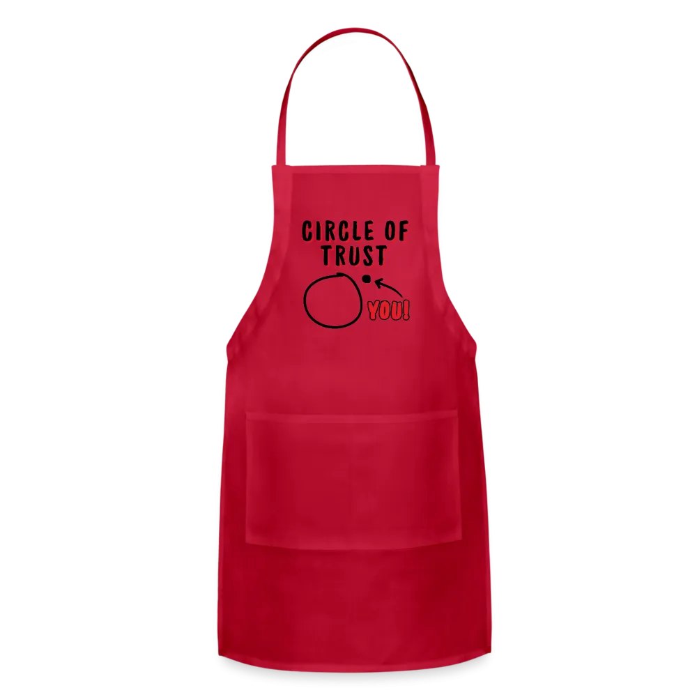 Circle of Trust Adjustable Apron (You are Outside)