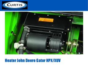 CURTIS Heater John Deere Gator HPX/XUV