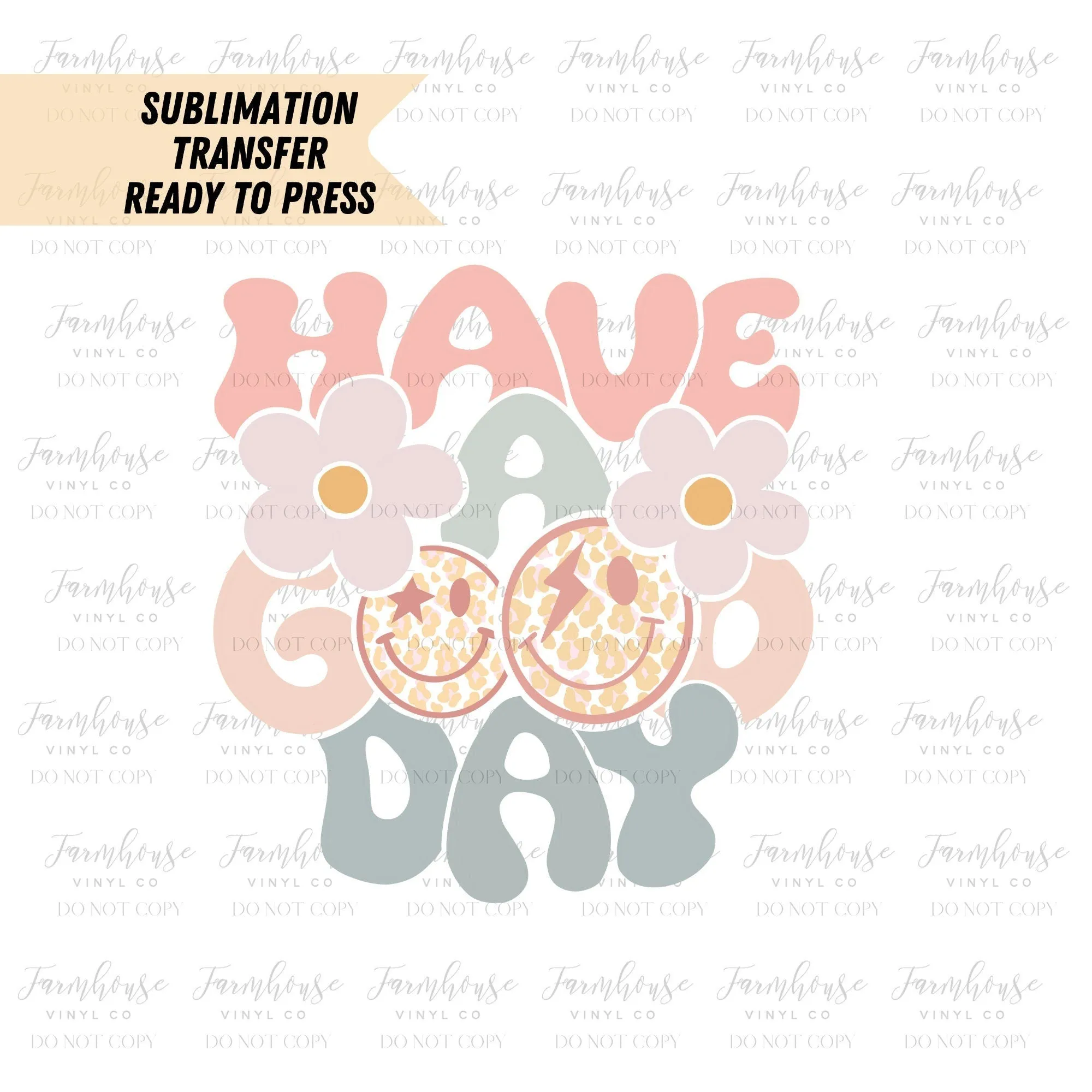 Have A Good Day  Retro Wavy Ready To Press, Sublimation Transfers, BOHO Pastel Design, Sublimation, Transfer Ready To Press