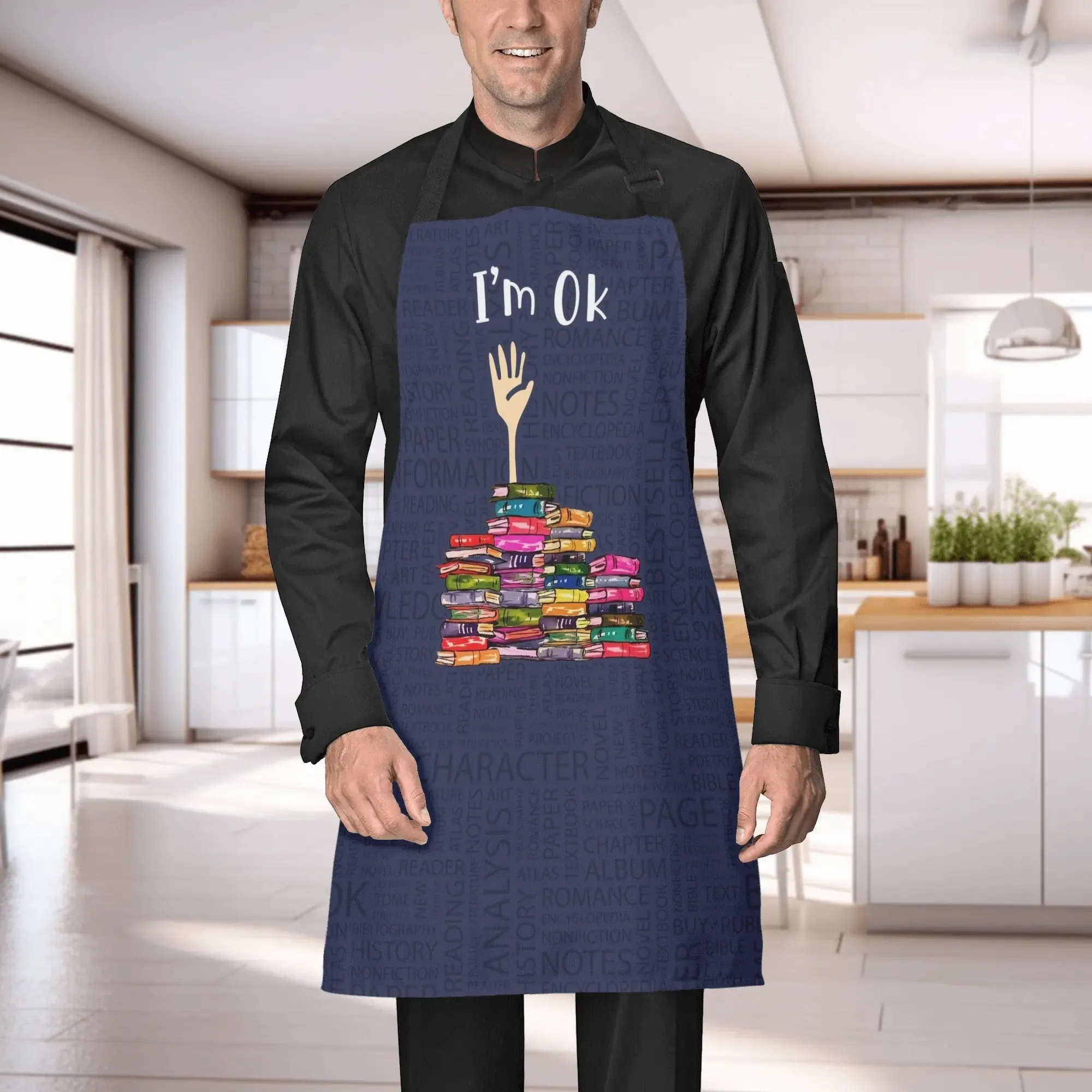 I'm Ok Apron Book Lovers Gift APR22