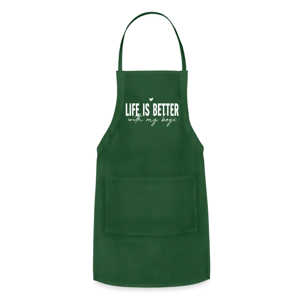 Life Is Better With My Boys - Adjustable Apron