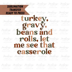 Turkey Gravy Beans Rolls Casserole Ready To Press Sublimation Transfer